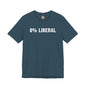 0% Liberal T-Shirt The Devil's Pickle