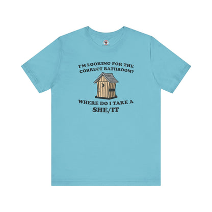 I'm Looking For The Correct Bathroom T-Shirt The Devil's Pickle
