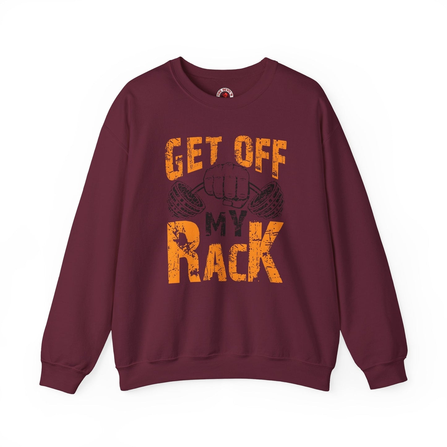 Get Off My Rack Crewneck Sweatshirt The Devil's Pickle