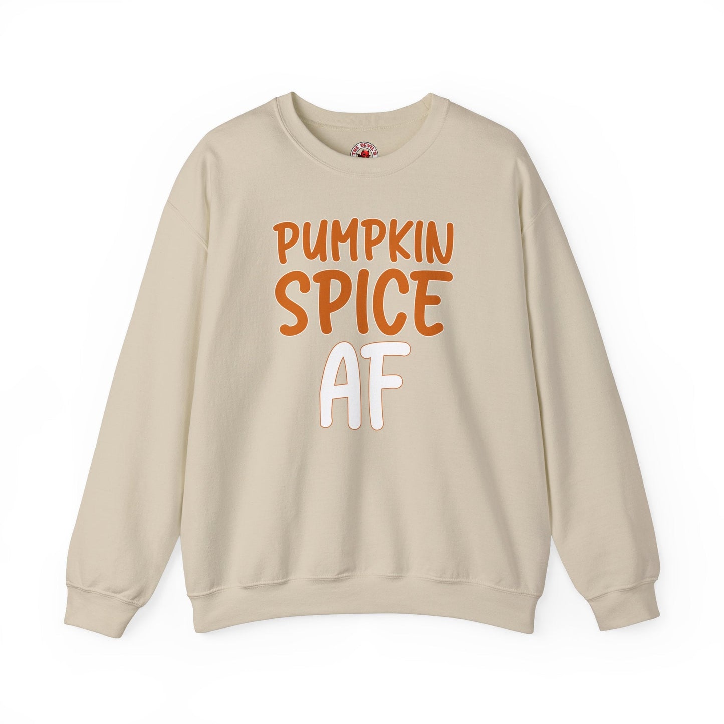 Pumpkin Spice AF Crewneck Sweatshirt The Devil's Pickle