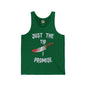 Just The Tip I Promise Tank Top The Devil's Pickle
