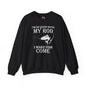 I'm So Good With My Rod Crewneck Sweatshirt The Devil's Pickle