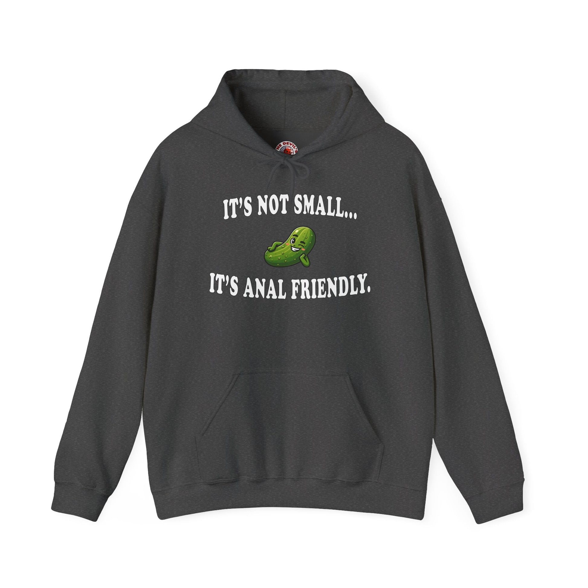 It's Not Small Hooded Sweatshirt The Devil's Pickle