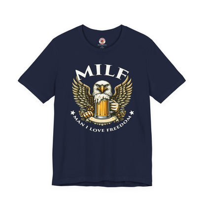 Man I Love Freedom T-Shirt The Devil's Pickle
