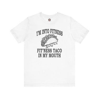 I'm Into Fitness T-Shirt The Devil's Pickle
