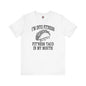 I'm Into Fitness T-Shirt The Devil's Pickle