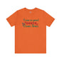 I'm So Good Santa Came Twice T-Shirt The Devil's Pickle