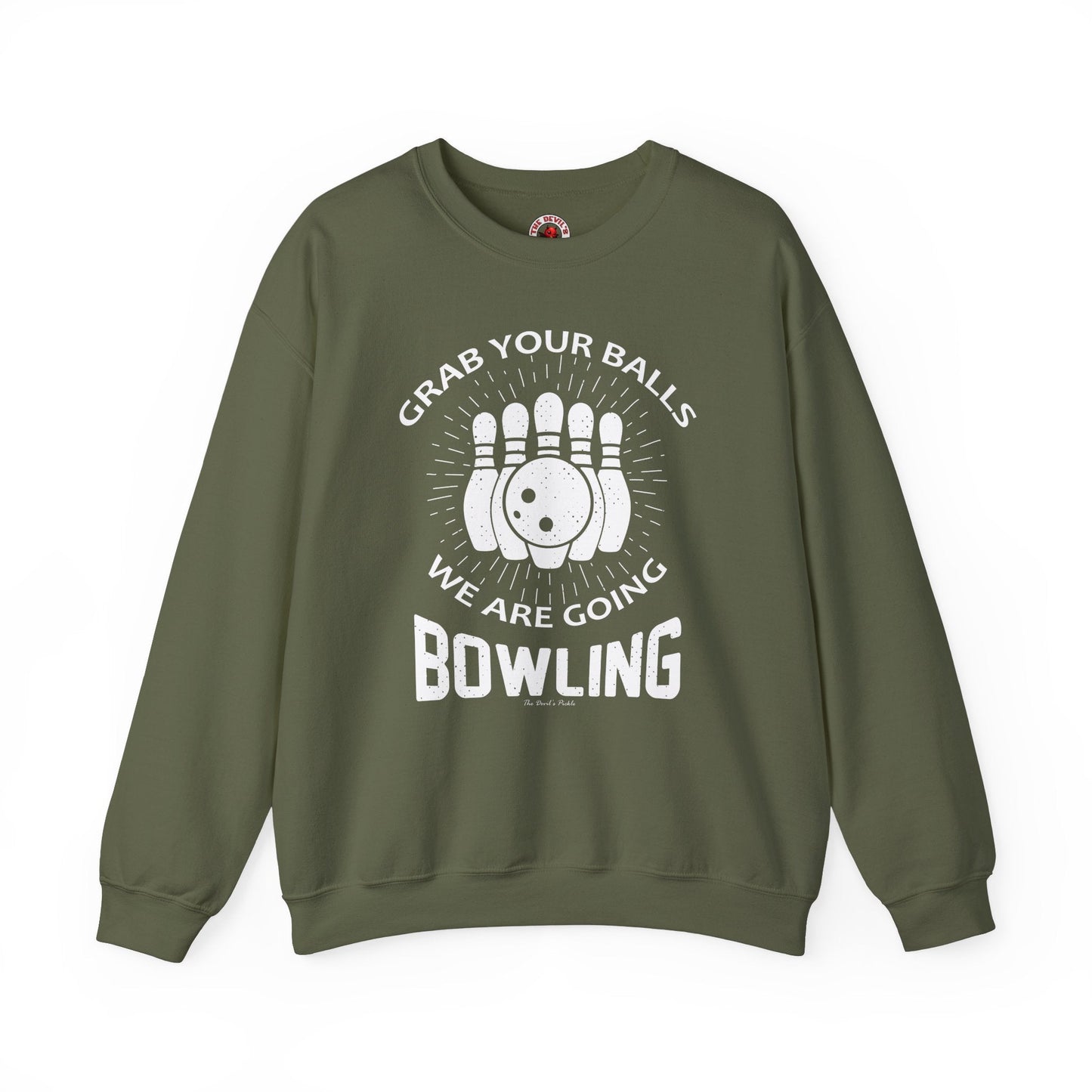 Grab Your Balls We Are Going Bowling Crewneck Sweatshirt The Devil's Pickle
