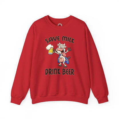 Save Milk Drink Beer Crewneck Sweatshirt The Devil's Pickle