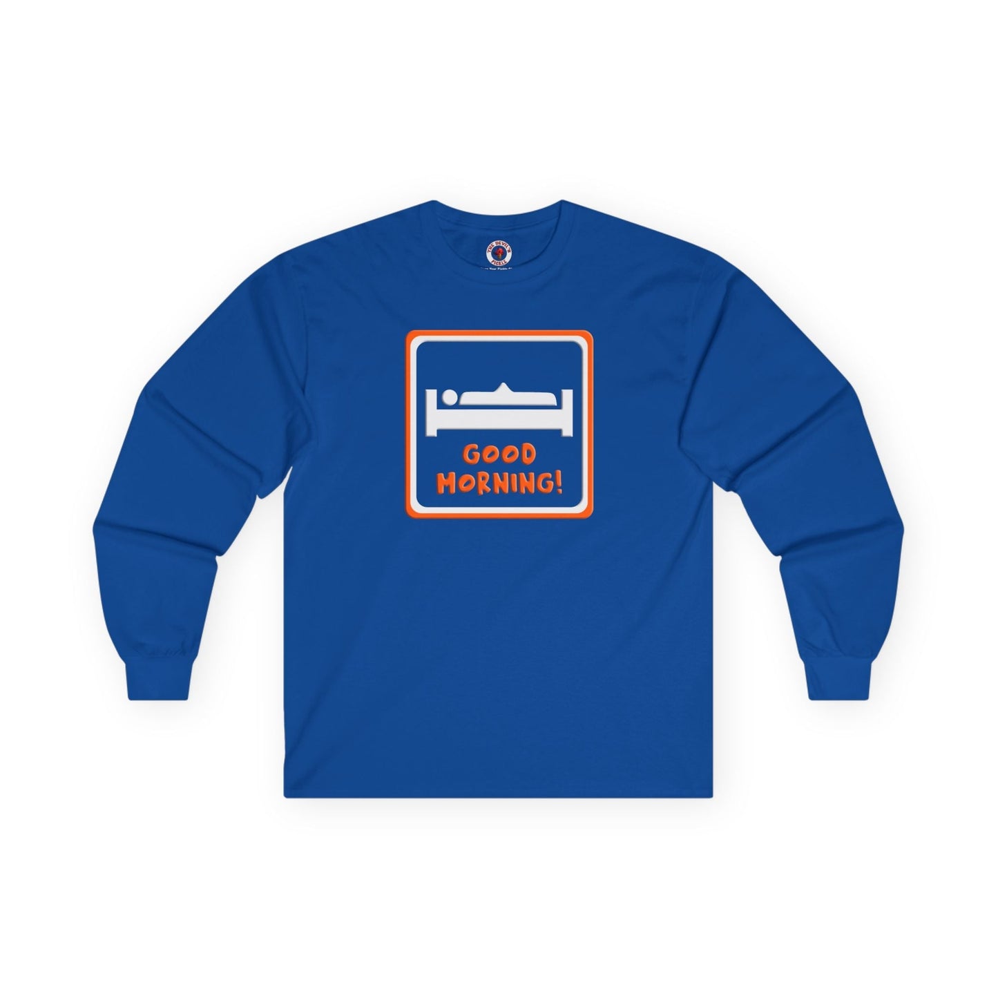 Good Morning Long Sleeve Tee The Devil's Pickle