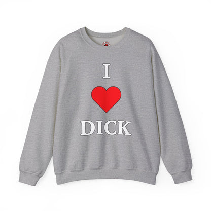 I Love Dick Crewneck Sweatshirt The Devil's Pickle
