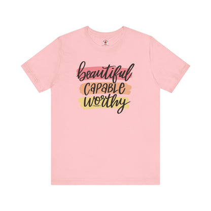 Beautiful Capable Worthy T-Shirt The Devil's Pickle