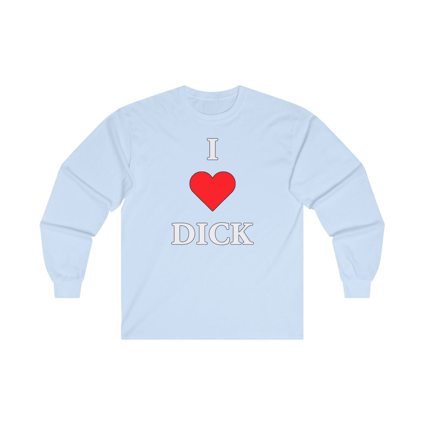 I Love Dick Long Sleeve Tee The Devil's Pickle