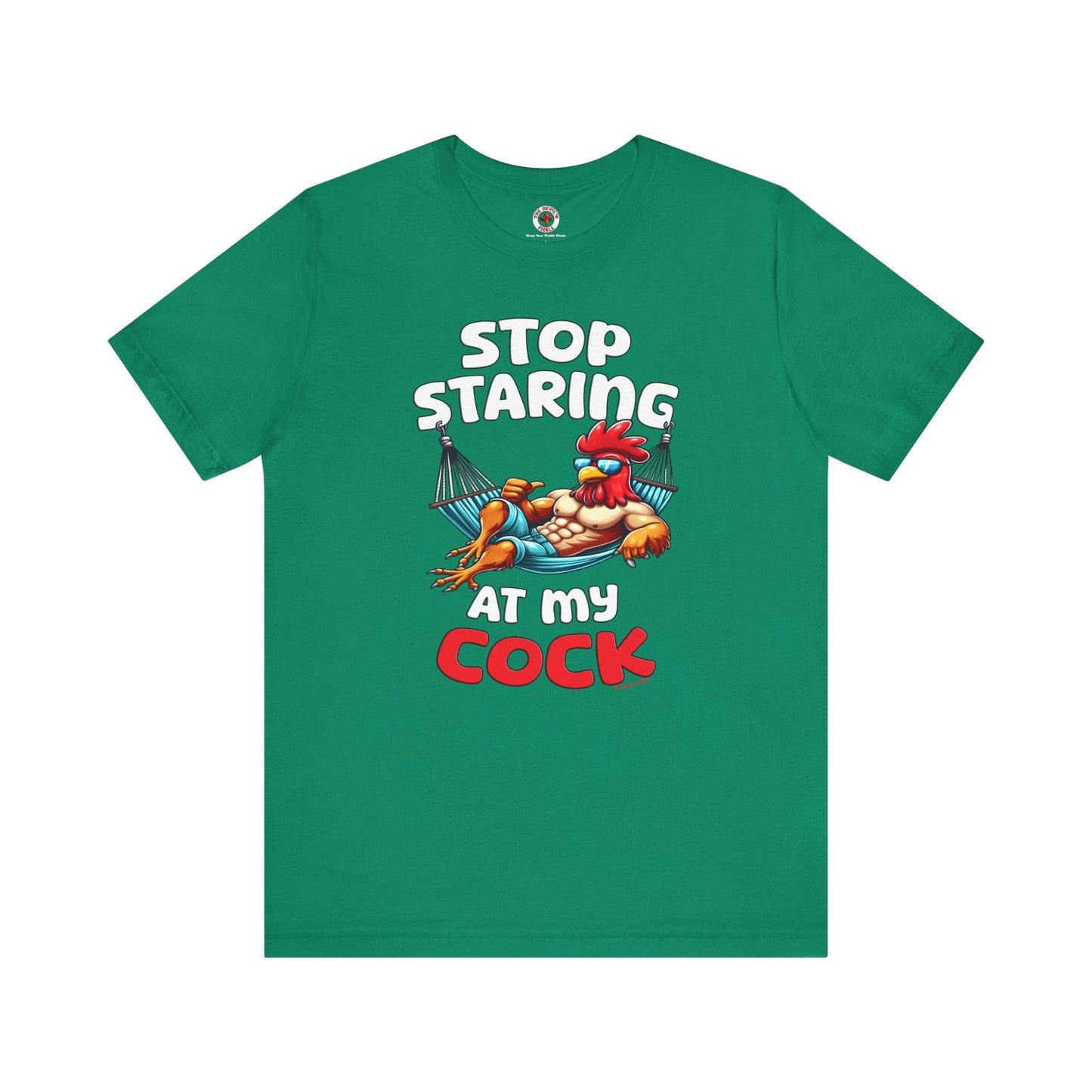 Stop Staring at My Cock T-Shirt The Devil's Pickle