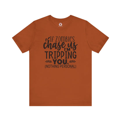 If Zombies Chase Us T-Shirt The Devil's Pickle