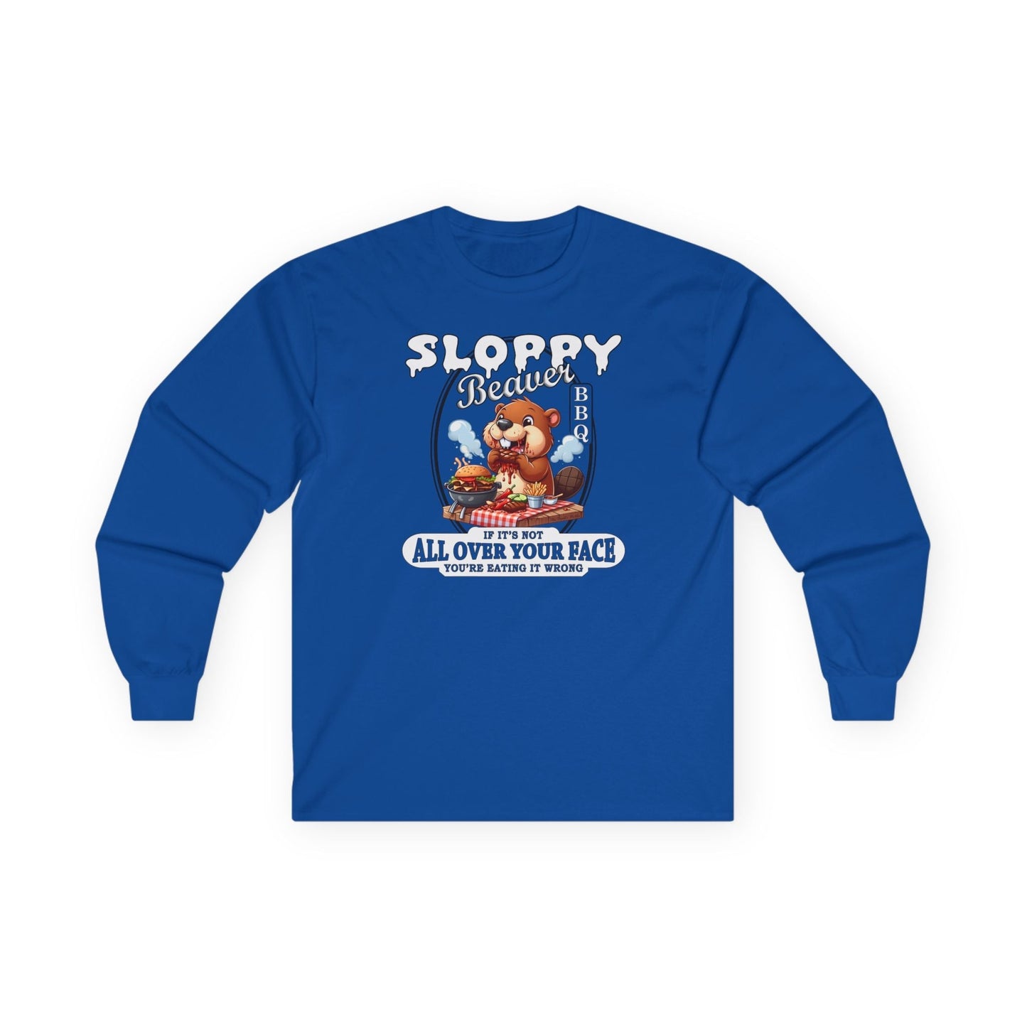 Sloppy Beaver BBQ Long Sleeve Tee The Devil's Pickle