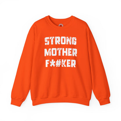 Strong Mother F*#ker Crewneck Sweatshirt The Devil's Pickle