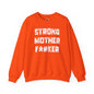 Strong Mother F*#ker Crewneck Sweatshirt The Devil's Pickle