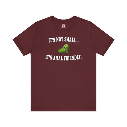 It's Not Small T-Shirt The Devil's Pickle
