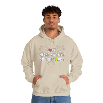 Love Means Nothing Hooded Sweatshirt The Devil's Pickle