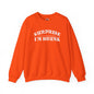 Surprise I'm Drunk Crewneck Sweatshirt The Devil's Pickle