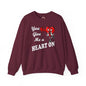 You Give Me A Heart On Crewneck Sweatshirt The Devil's Pickle