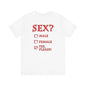 Sex? Yes, Please T-Shirt The Devil's Pickle