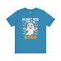 I'm Just Here For The Boos T-Shirt The Devil's Pickle