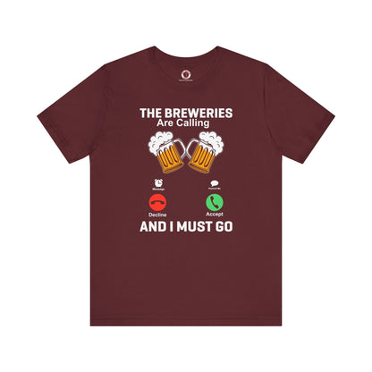 The Breweries Are Calling T-Shirt. The Devil's Pickle