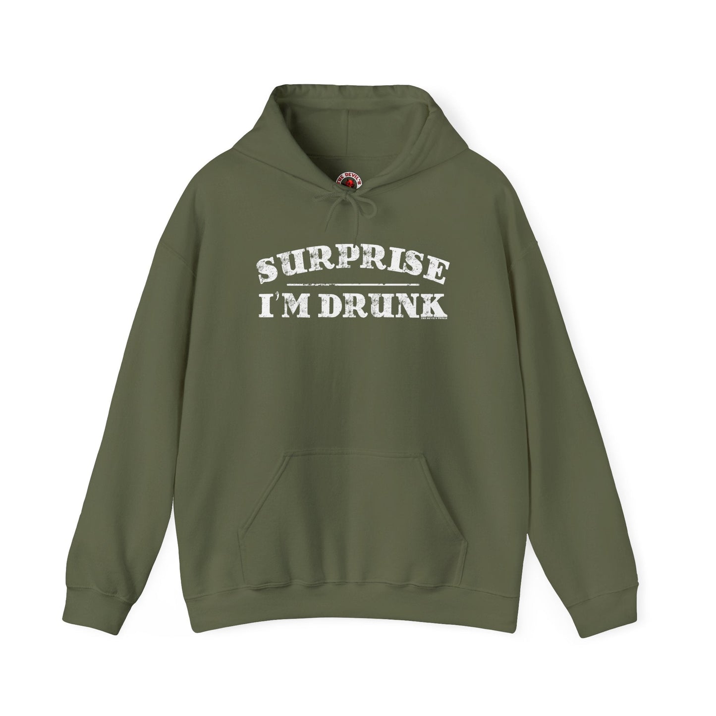 Surprise I'm Drunk Hooded Sweatshirt The Devil's Pickle
