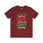 In A World Full Of Grinches Be Cindy Loo Who T-Shirt The Devil's Pickle