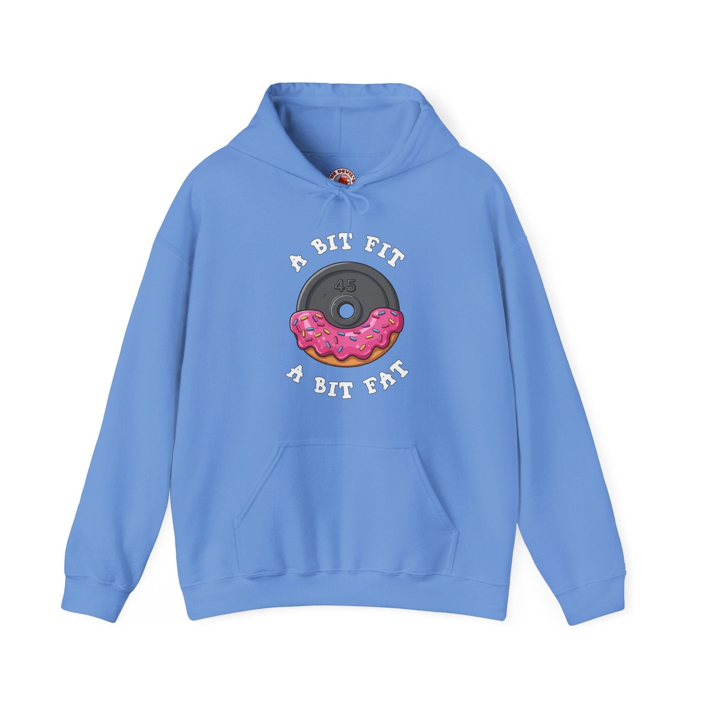 A Bit Fit, A Bit Fat Hooded Sweatshirt The Devil's Pickle
