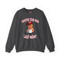 Tariffed Your Mom Last Night Crewneck Sweatshirt The Devil's Pickle
