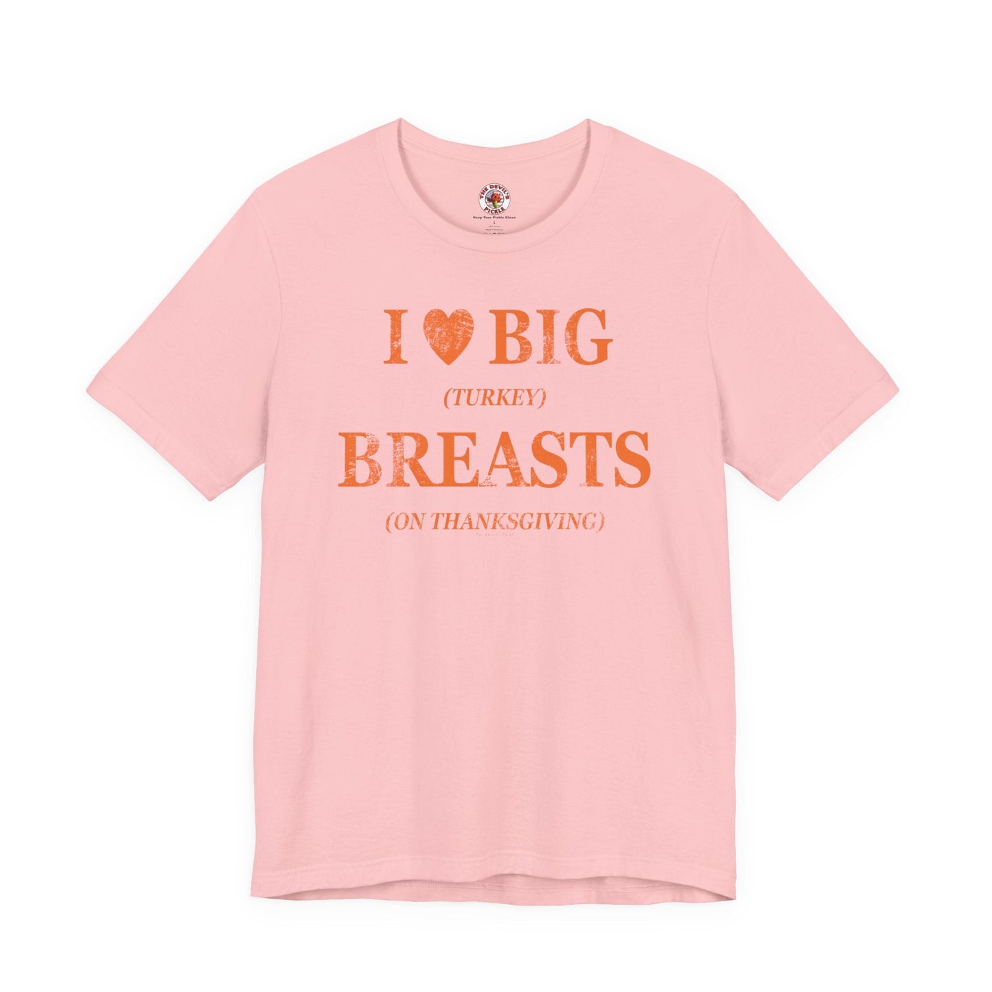 I Heart Big Breasts T-Shirt The Devil's Pickle