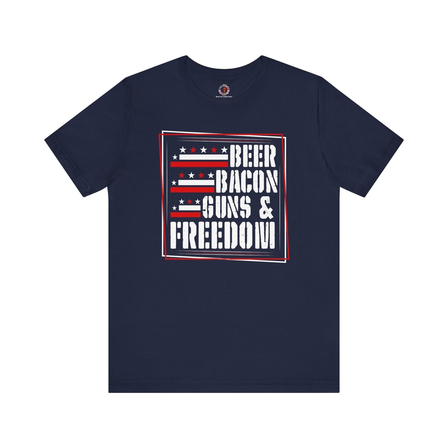 Beer Bacon Guns and Freedom T-Shirt The Devil's Pickle