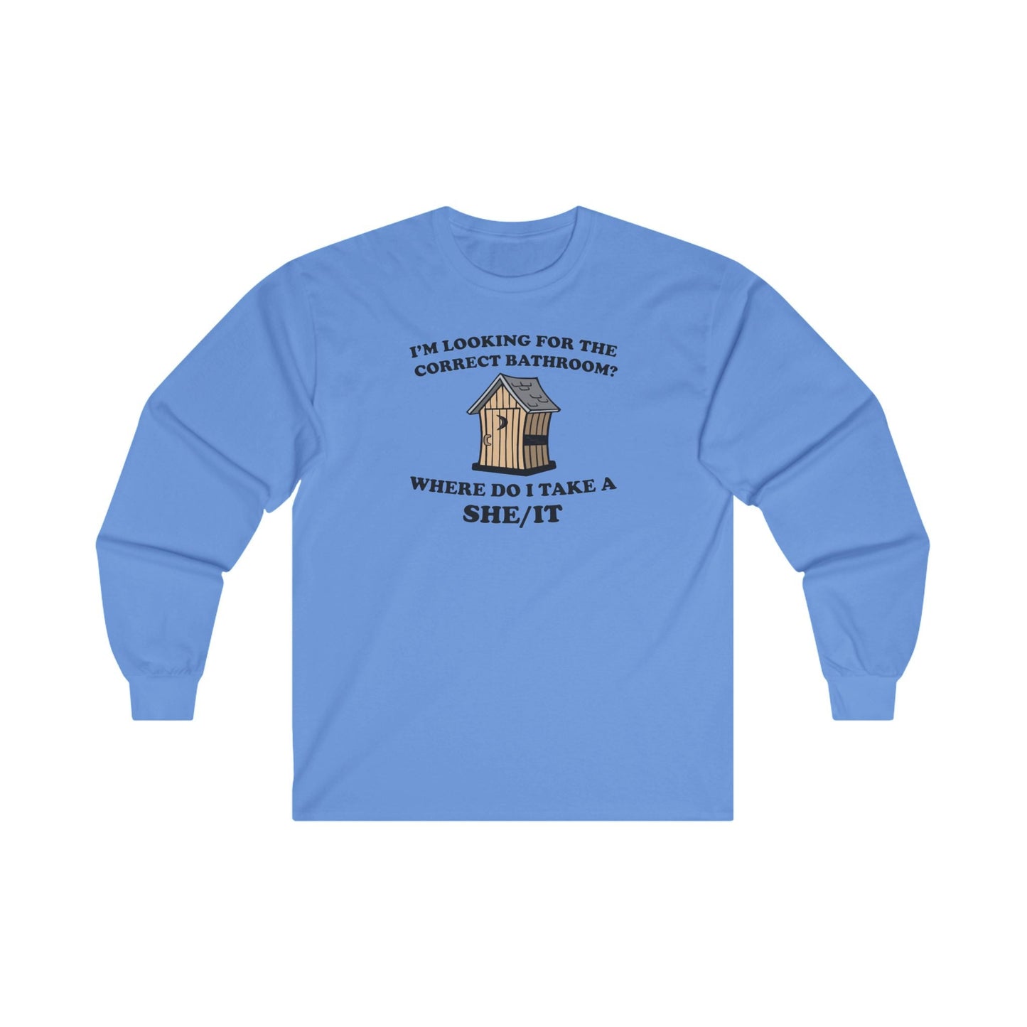 I'm Looking For The Correct Bathroom Long Sleeve Tee The Devil's Pickle
