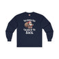 You Should See The Size Of My Sack Long Sleeve Tee