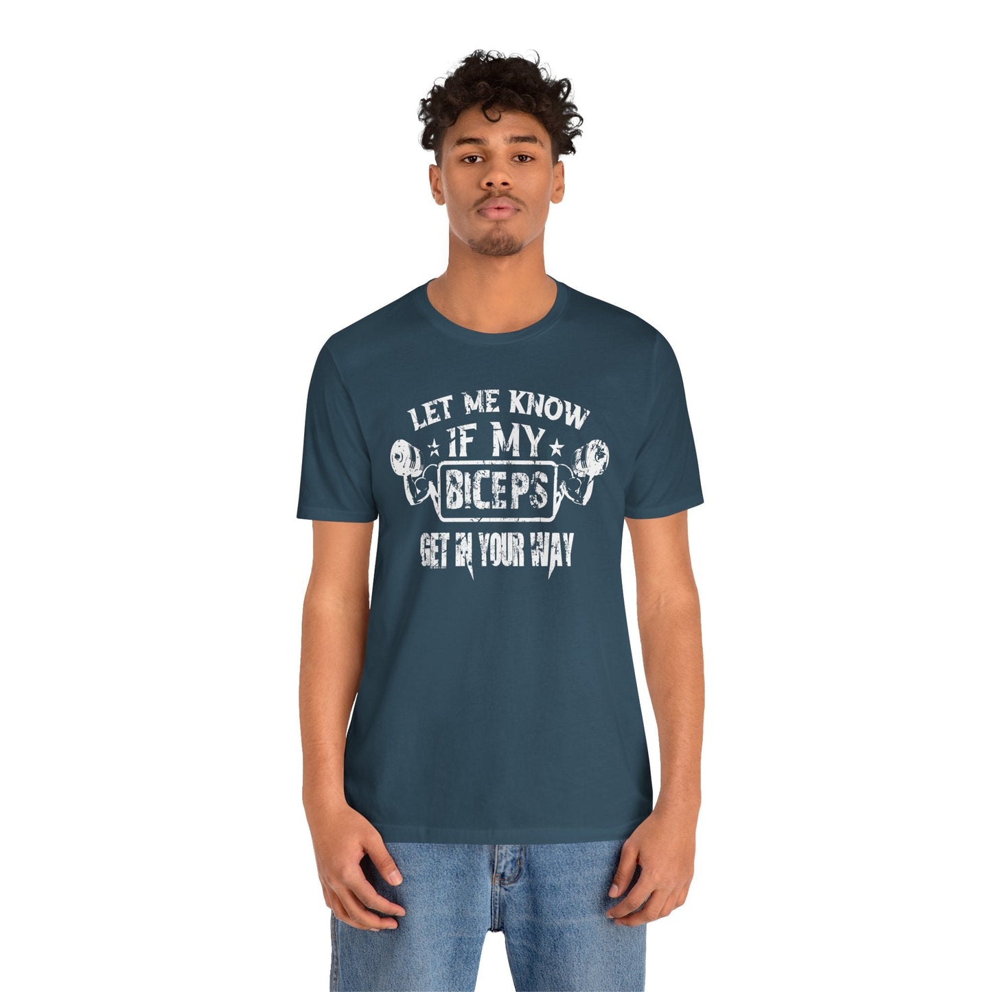 Let Me Know If My Biceps Get In Your Way T-Shirt The Devil's Pickle