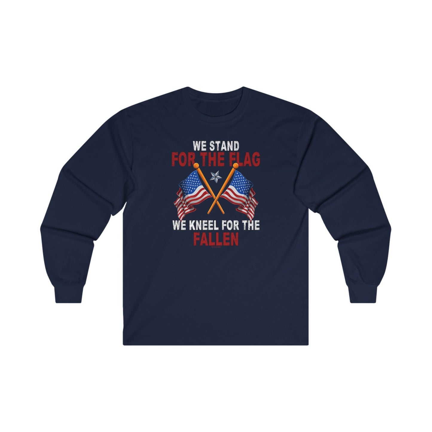We Stand For The Flag Long Sleeve Tee The Devil's Pickle