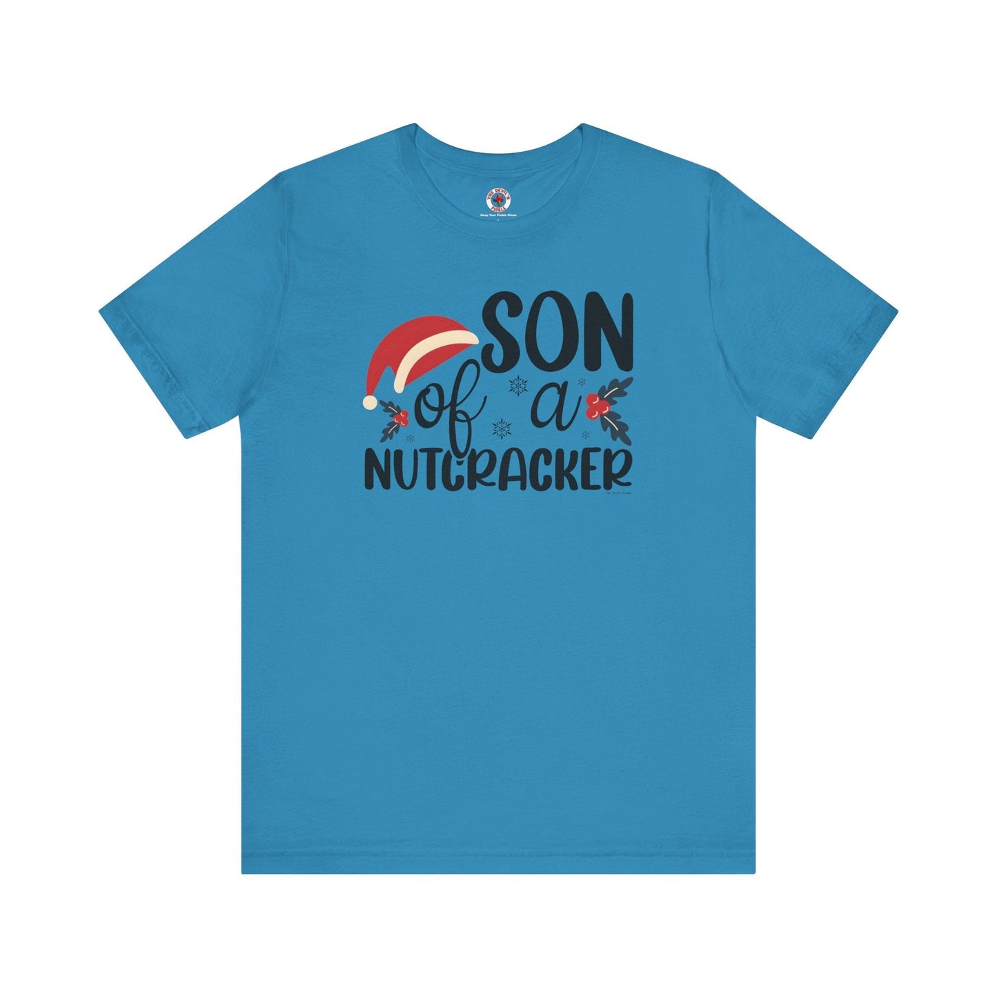 Son Of A Nutcracker T-Shirt The Devil's Pickle