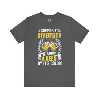 Cheers to Diversity T-Shirt The Devil's Pickle