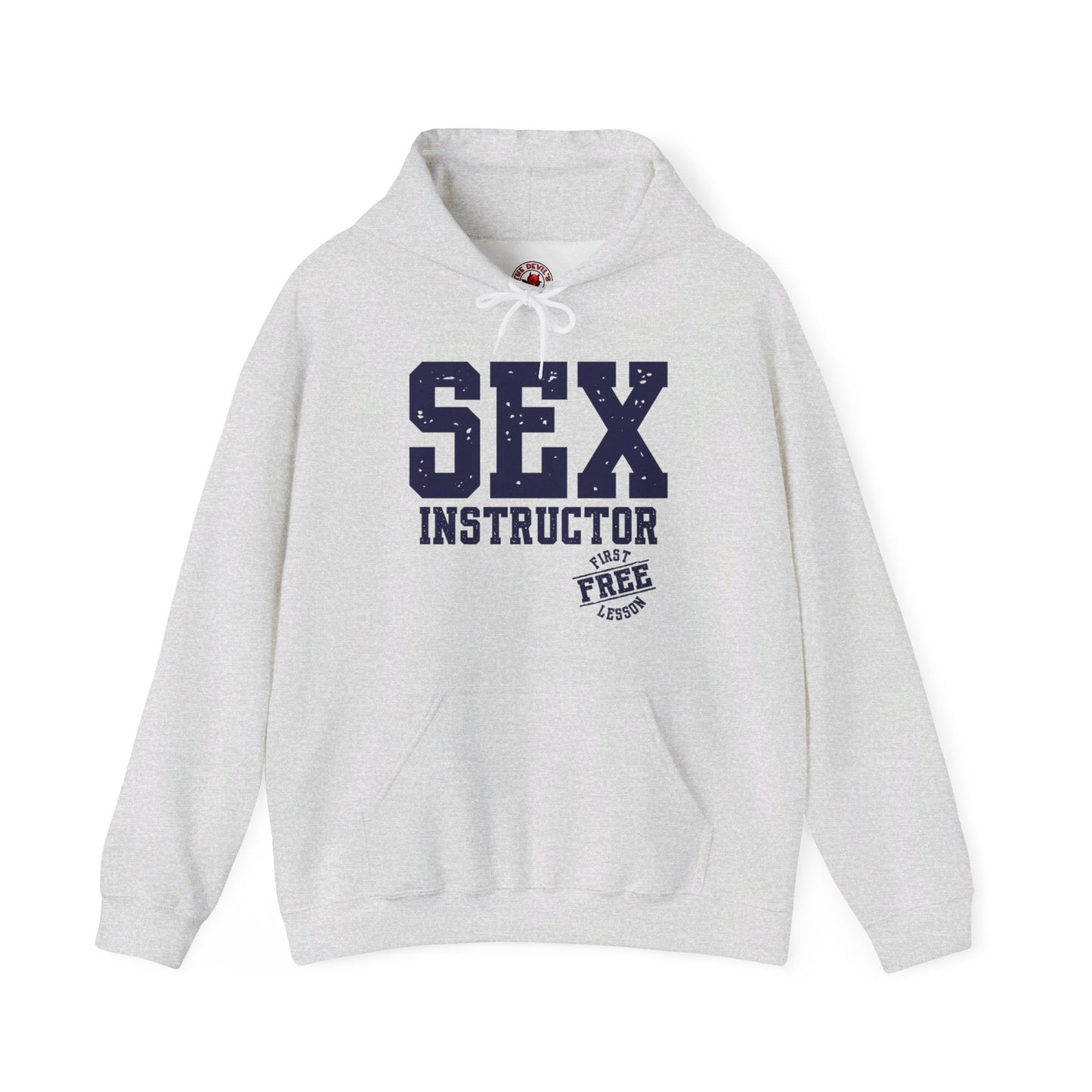 Sex Instructor Hooded Sweatshirt The Devil's Pickle