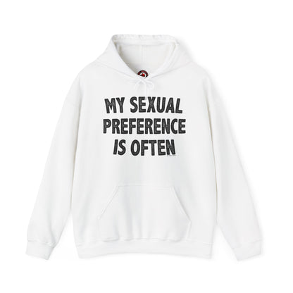 My Sexual Preference Is Often Hooded Sweatshirt The Devil's Pickle