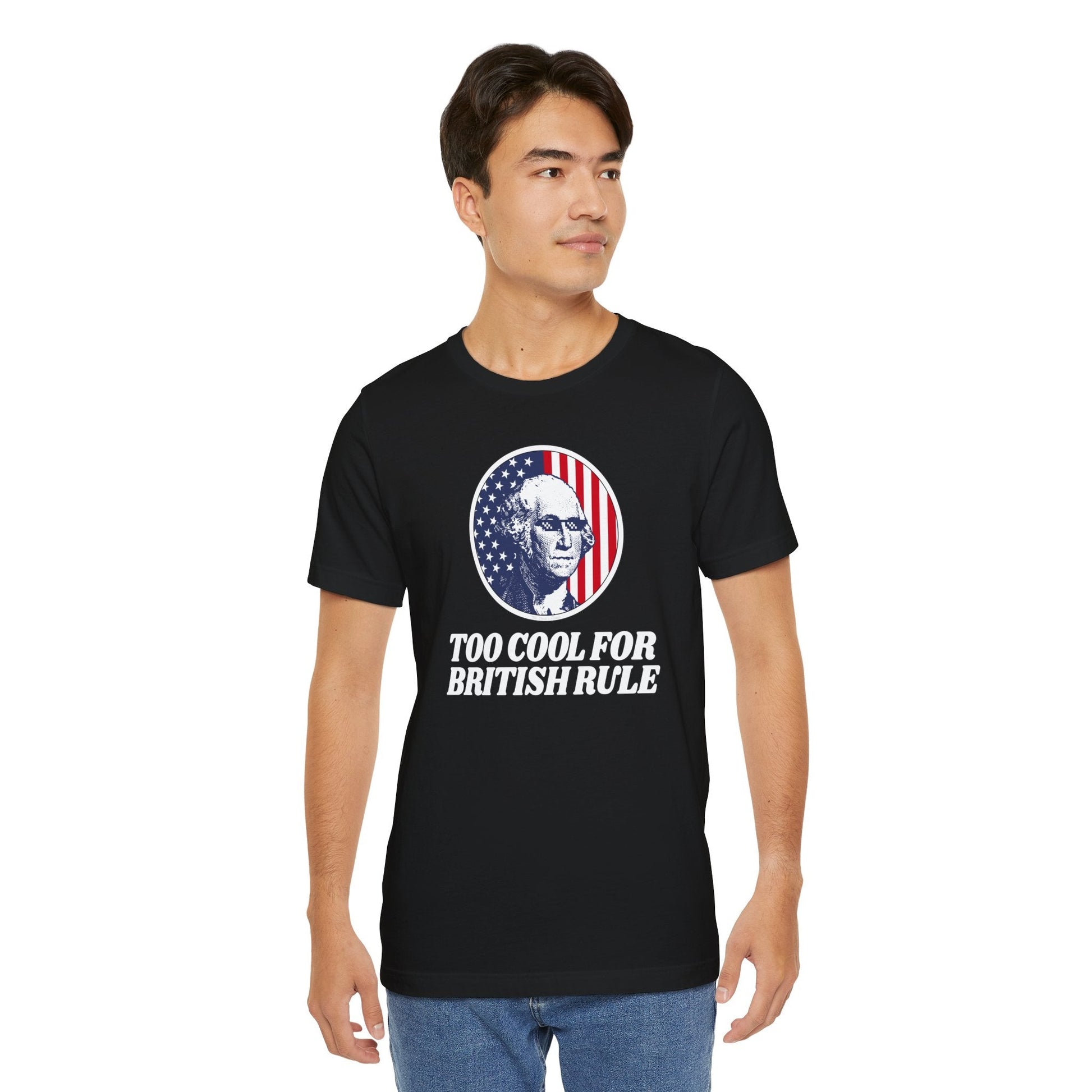Too Cool For British Rule T-Shirt The Devil's Pickle