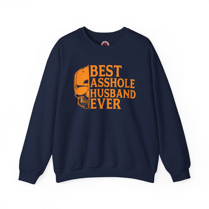 Best Asshole Husband Ever Crewneck Sweatshirt The Devil's Pickle