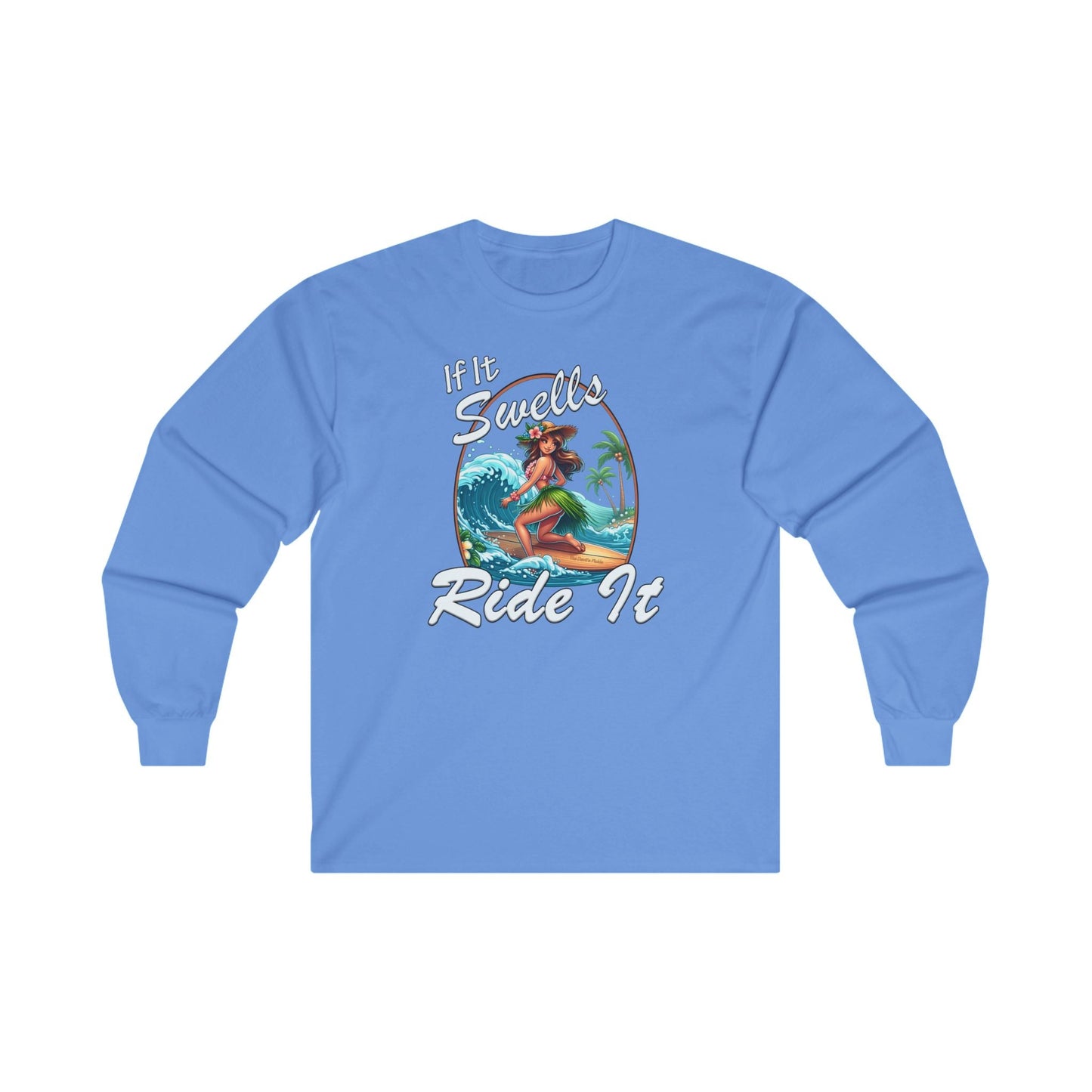 If It Swells Ride It Long Sleeve Tee The Devil's Pickle