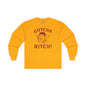 Gotcha Bitch Long Sleeve Tee The Devil's Pickle
