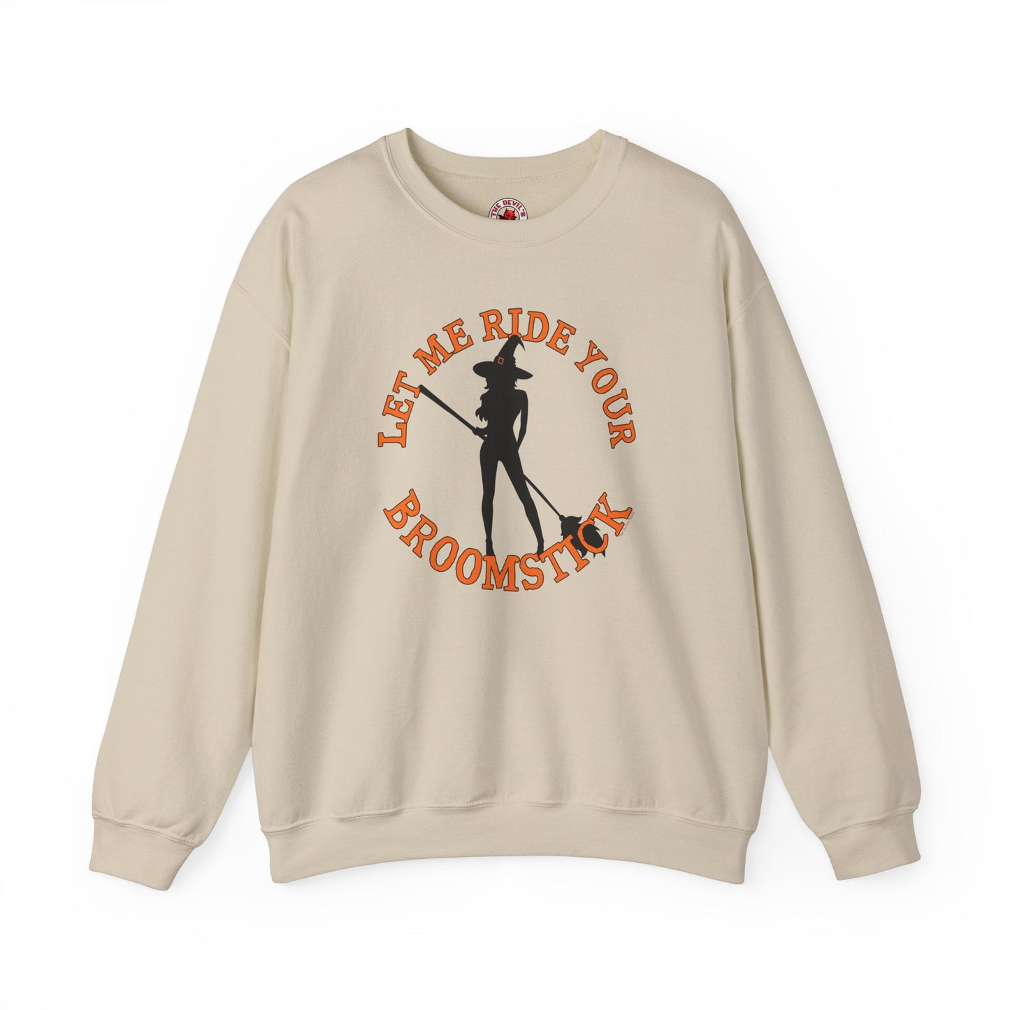 Let Me Ride Your Broomstick Crewneck Sweatshirt The Devil's Pickle