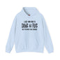 I'm Just Here To Drink And Fuck Hooded Sweatshirt The Devil's Pickle