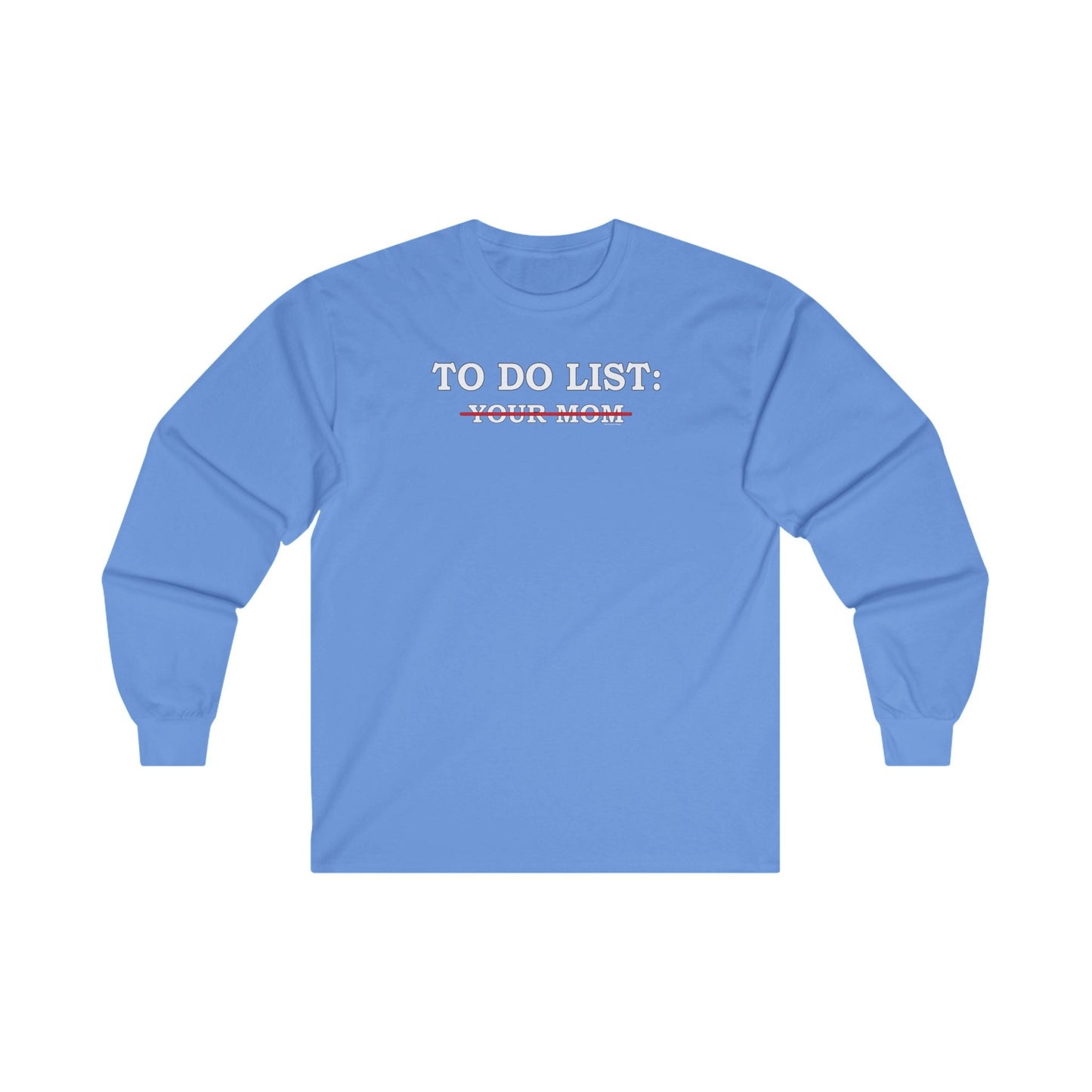 To Do List Long Sleeve Tee The Devil's Pickle